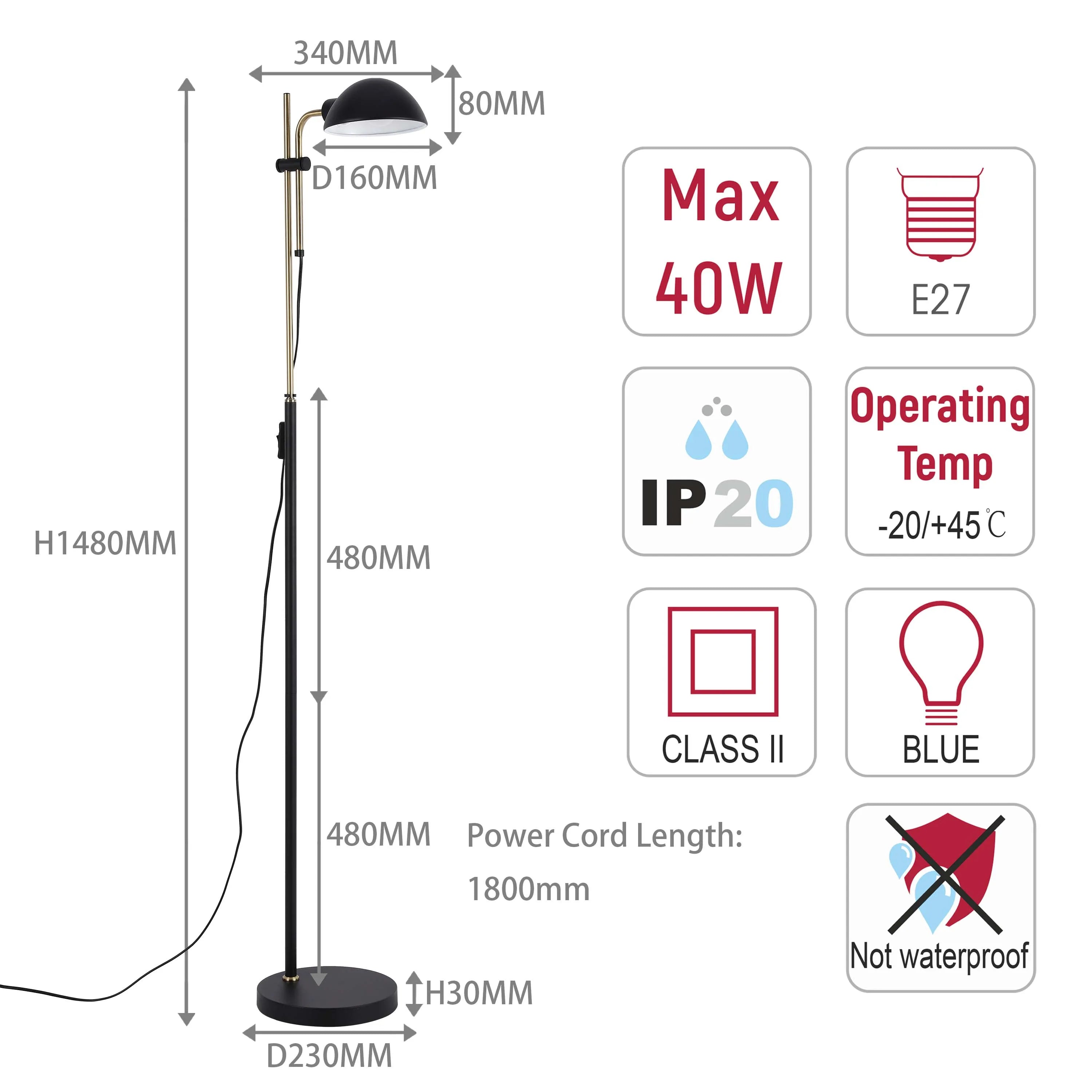 Black and gold floor lamp dimensions: H1480mm x D230mm. Max 40W, E27 bulb. Not waterproof.