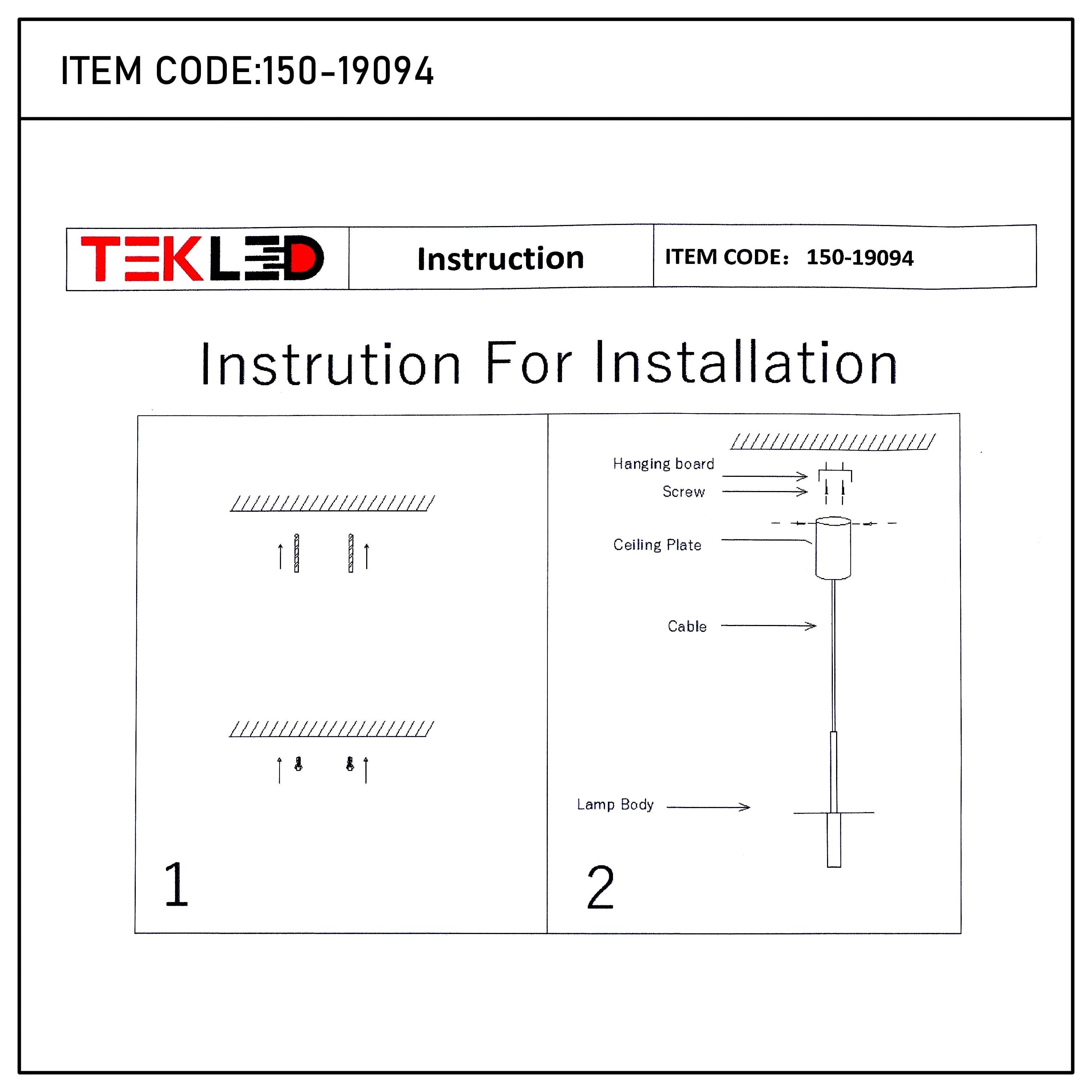 Assembly diagrams for a pendant light fitting. Shows the fixing to the ceiling and components of the light.