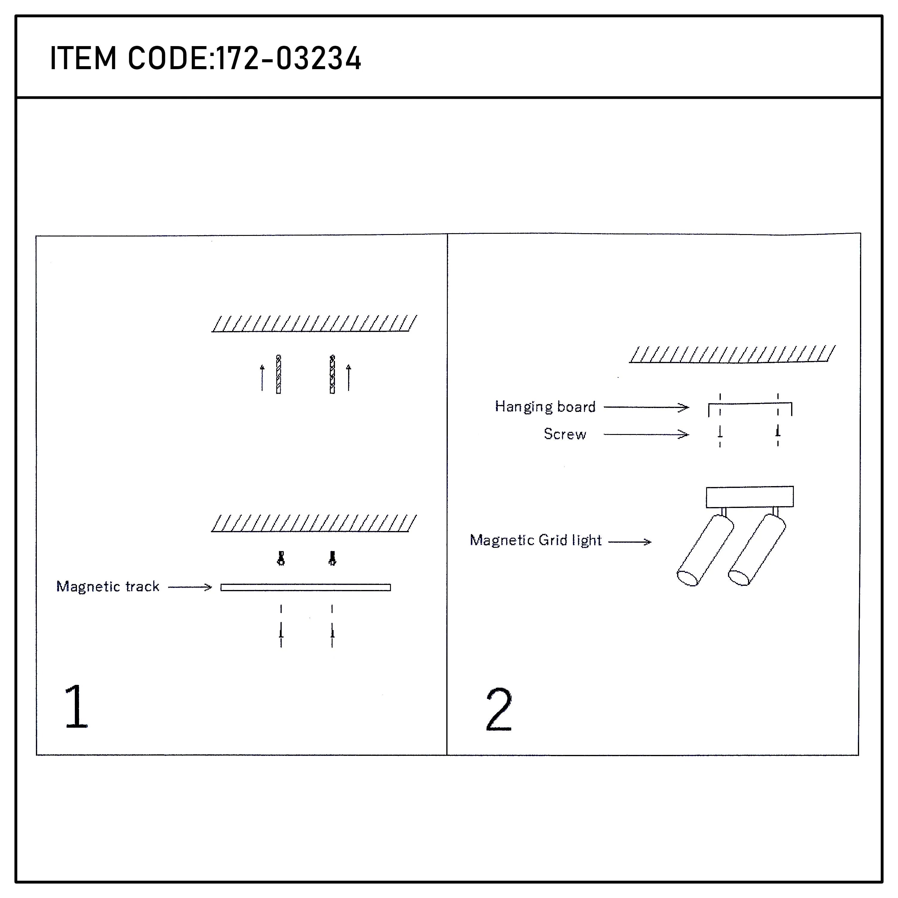 Diagrams showing magnetic grid lights fixed to ceiling using tracks and screws. Item code: 172-03234