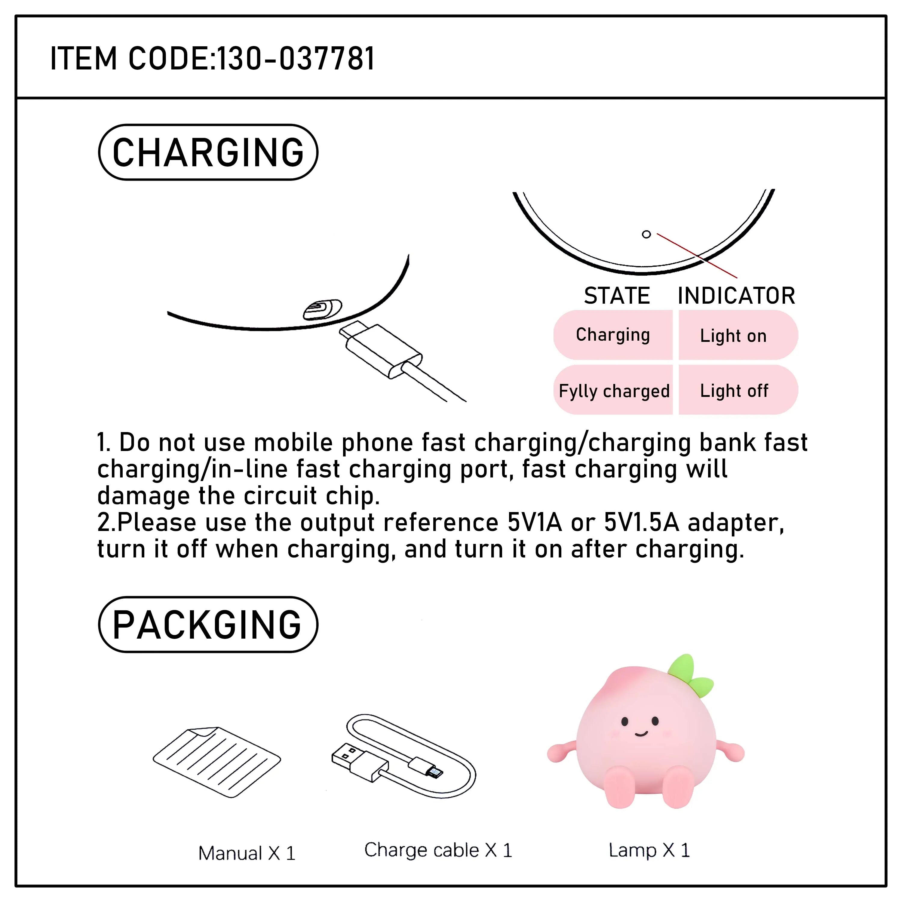 Peach lamp user manual showing the charging port, charging cable and light indicator, showing charging and fully charged states.