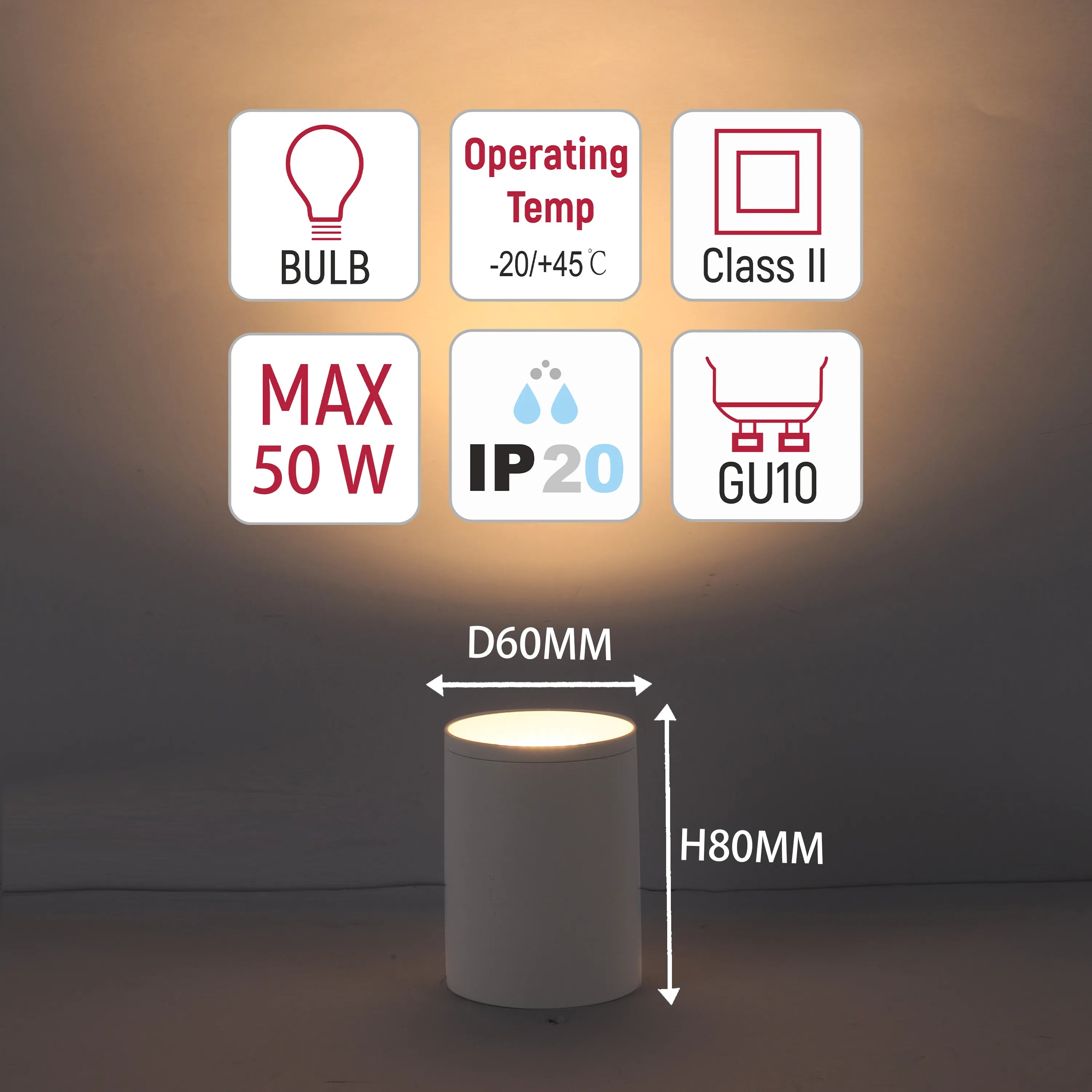 A cylindrical wall light with an IP20 rating, GU10 bulb fitting and 50W max wattage. It measures D60mm x H80mm.