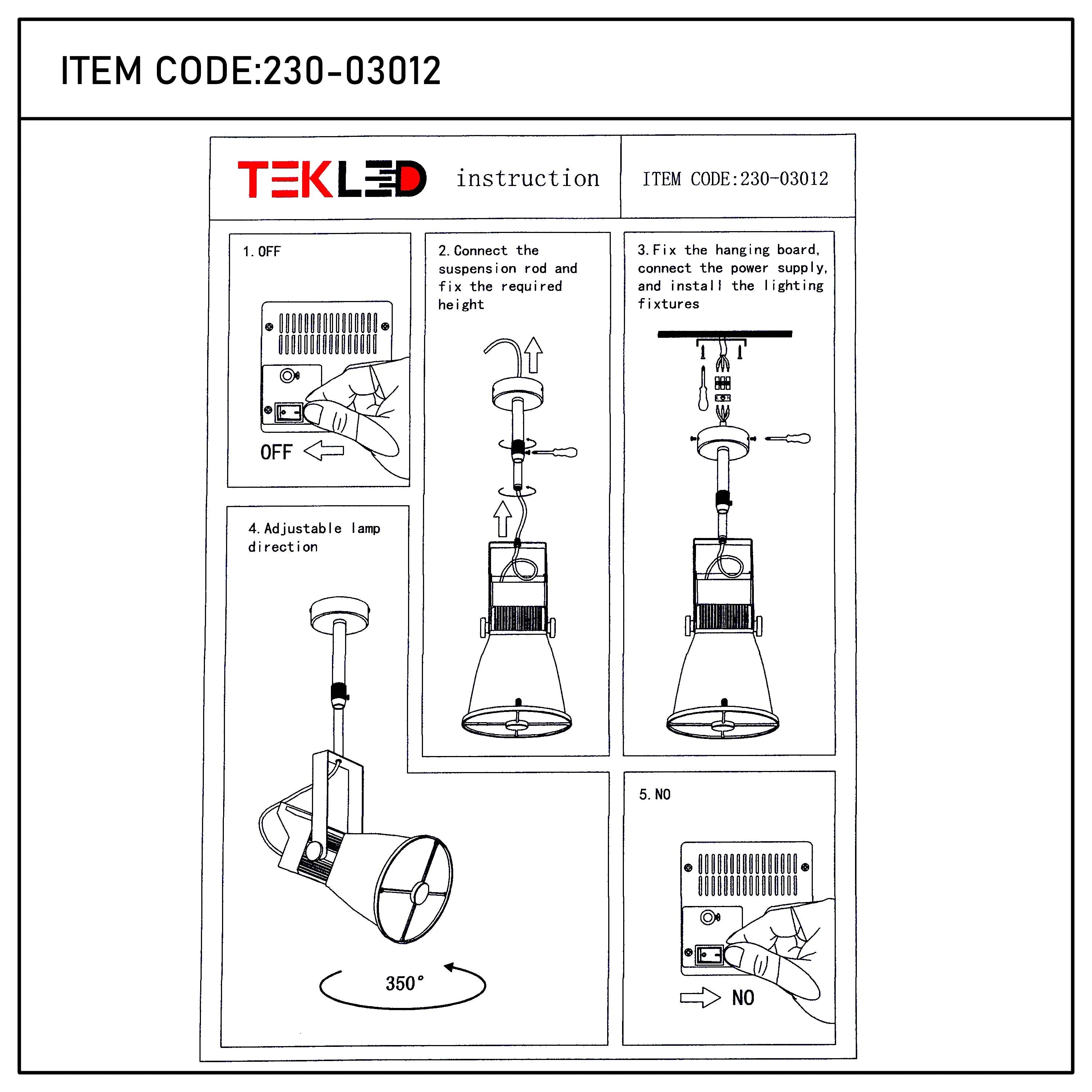 Diagrams showing how to install and adjust a TEKLED light fixture. It can be rotated 350 degrees.